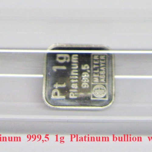 Platina- Pt- Platinum  999,5  1g  Platinum bullion.jpg
