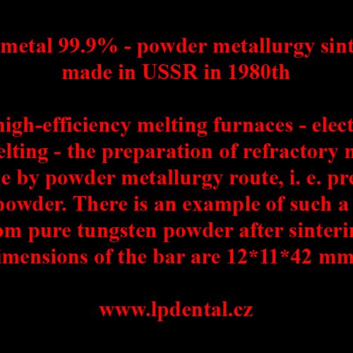 Wolfram-W-Wolframium 3N 102g Tungsten metal 99.9% powder metallurgy sintered bar, made in USSR in 19